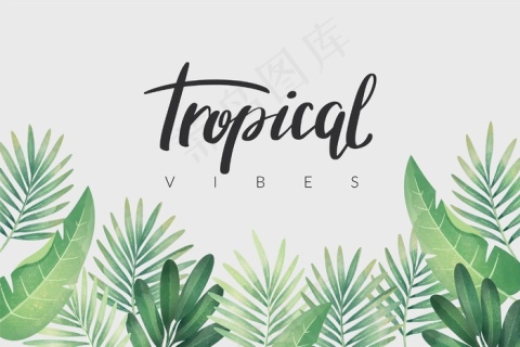 热带叶字免费格式: eps热带叶字更多创意素材 >>